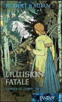L'Illusion fatale