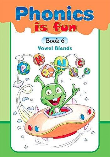 Phonics is fun: Book 6: Vowel Blends