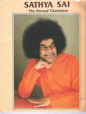 Sathya Sai: The Eternal Charioteer