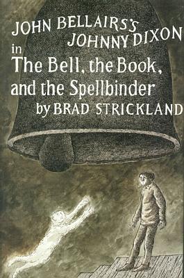 The Bell, the Book, and the Spellbinder