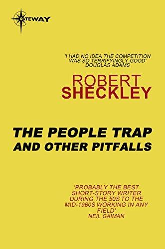 The People Trap: And Other Pitfalls