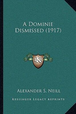 A Dominie Dismissed