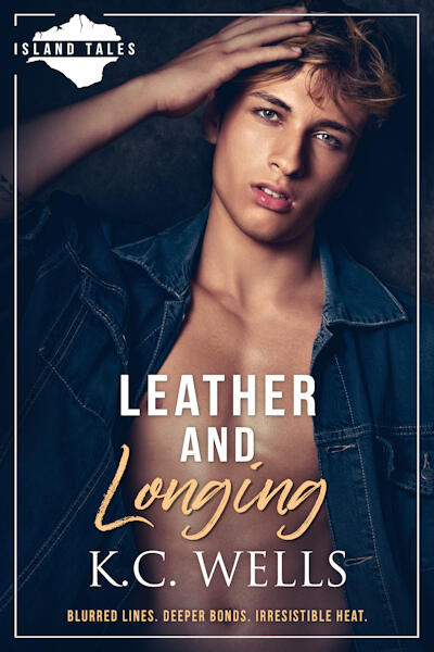 Leather and Longing (Island Tales #3) SECOND EDITION