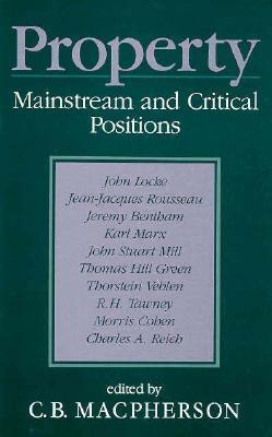 Property: Mainstream and Critical Positions