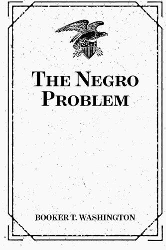 The Negro Problem