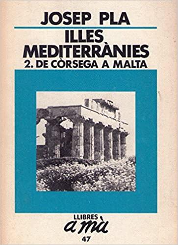 Illes mediterrànies 2. De Còrsega a Malta