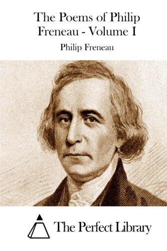 The Poems of Philip Freneau - Volume I