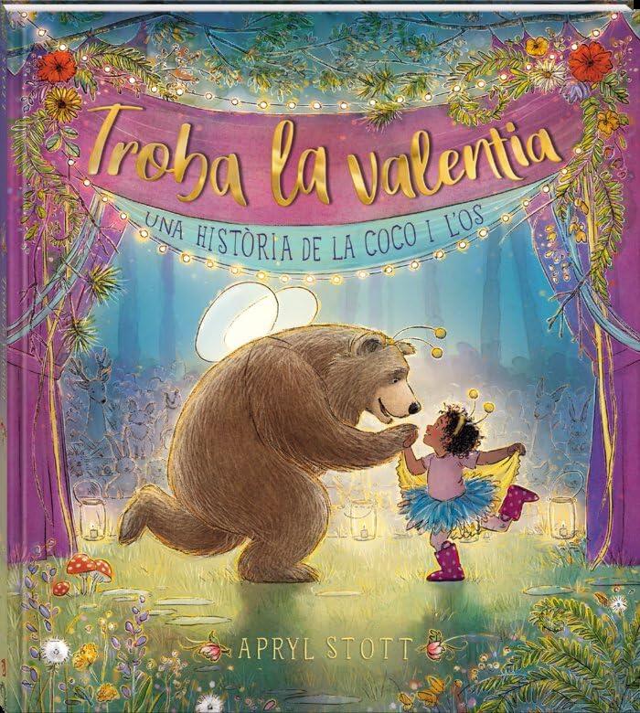 Troba la valentia: Una història de La Coco i l'Os