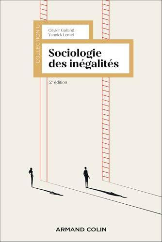 Sociologie des inégalités - 2e éd. (Collection U)