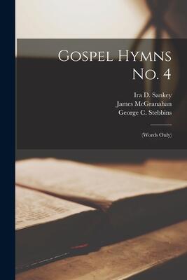 Gospel Hymns No. 4 [microform]: