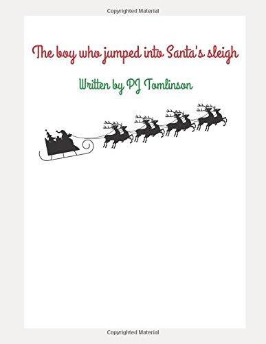 The boy who jumped into Santa's sleigh