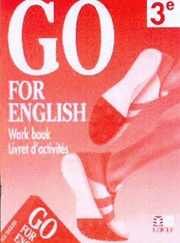 Go for English 3e / Livret d'activités