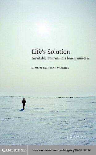 Life's Solution: Inevitable Humans in a Lonely Universe
