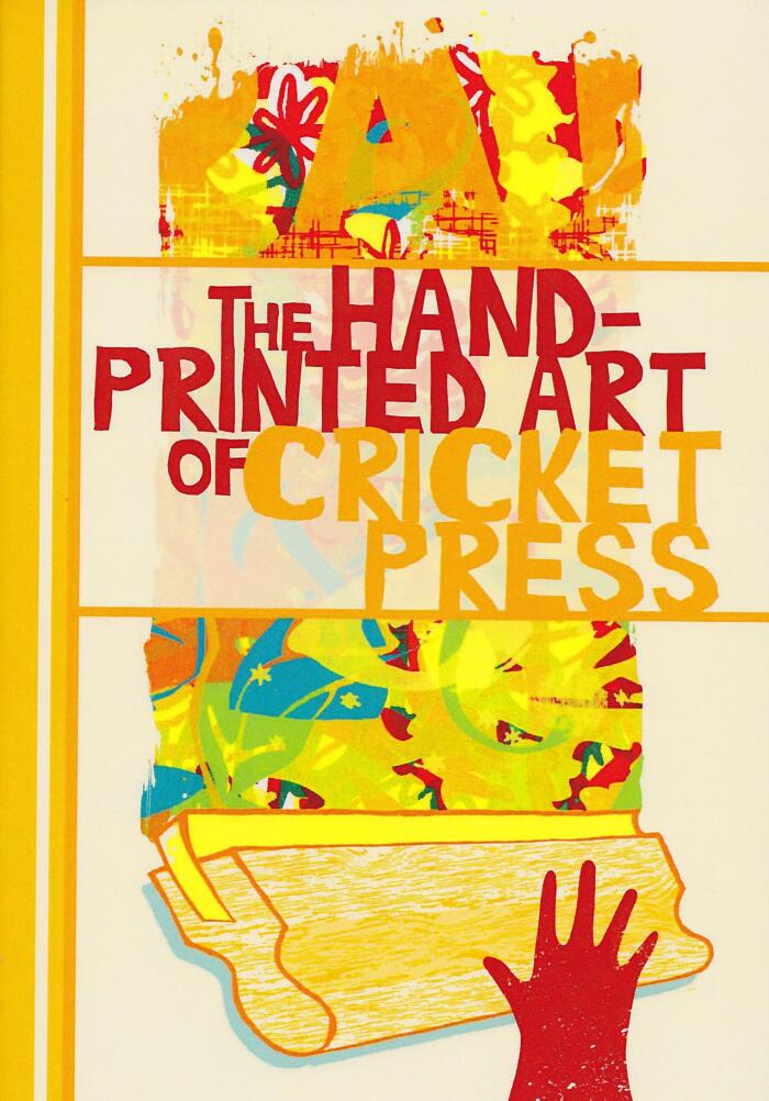 The Hand-Printed Art of Cricket Press