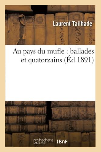 Au Pays du Mufle: Ballades et Quatorzains