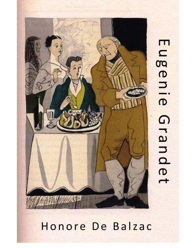 Eugenie Grandet: Classic Literature