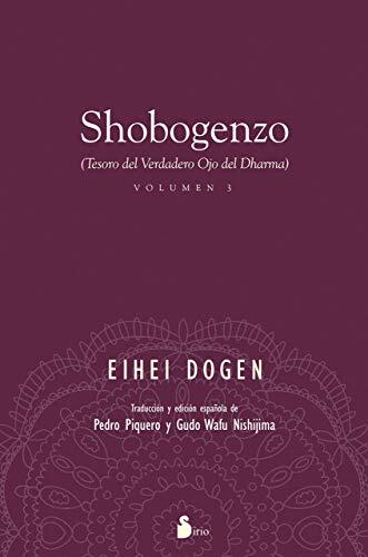 SHOBOGENZO VOLUMEN 3: TESORO DEL VERDADERO OJO DEL DHARMA