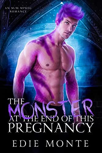 The Monster at the End of His Pregnancy