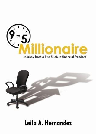 9 to 5 Millionaire
