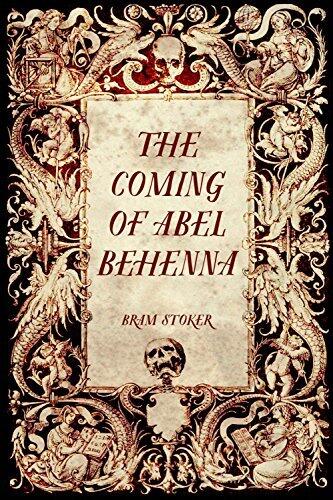 The Coming of Abel Behenna