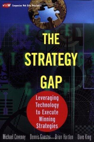 The Strategy Gap: Leveraging Technology to Execute Winning Strategies