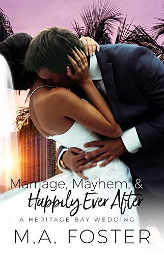 Marriage, Mayhem & Happily Ever After