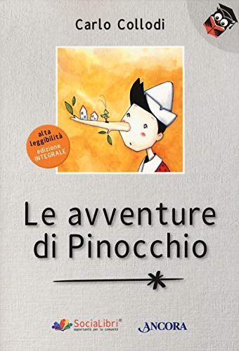 Le avventure di Pinocchio. Ediz. integrale