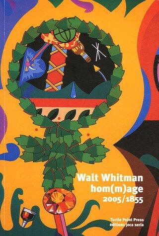 Walt Whitman Hommage 2005 1855