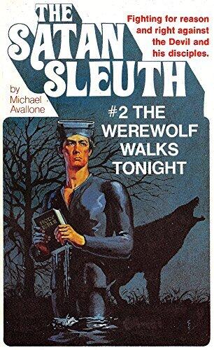 The Werewolf Walks Tonight