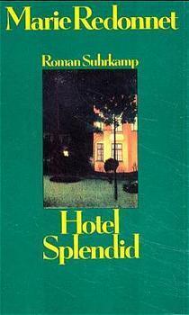 Hotel Splendid: Roman