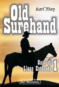 Old Surehand 1 : Oase di Llano Estecado