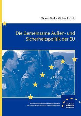 Die gemeinsame Außen- und Sicherheitspolitik der EU