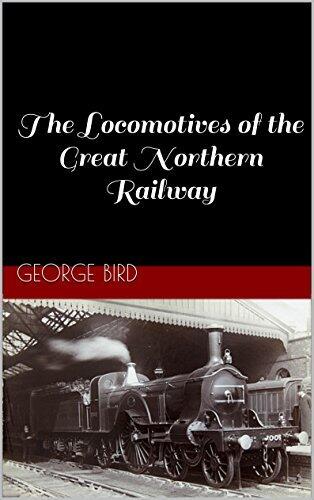 The Locomotives of the Great Northern Railway