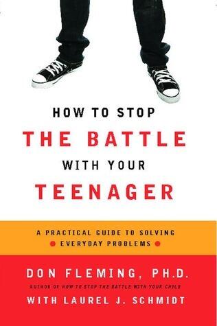 How to Stop the Battle with Your Teenager