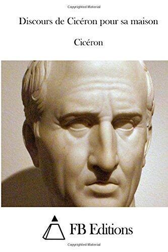 Discours de Cicéron pour sa maison