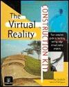 The Virtual Reality Construction Kit