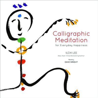 Calligraphic Meditation for Everyday Happiness