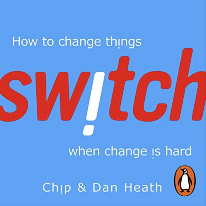 Switch: How to Change Things When Change Is Hard
