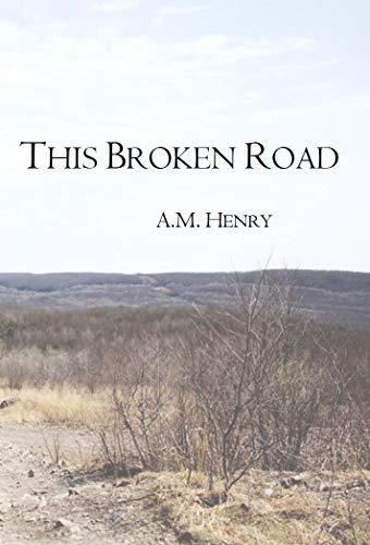 This Broken Road