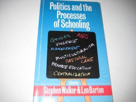 Politics and the Processes of Schooling
