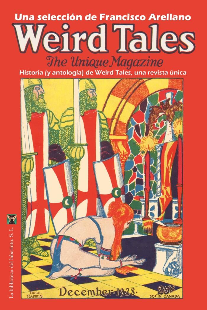 Historia (Y Antología) de Weird Tales, Una Revista Única