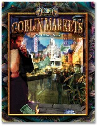 Goblin Markets: The Glitter Trade