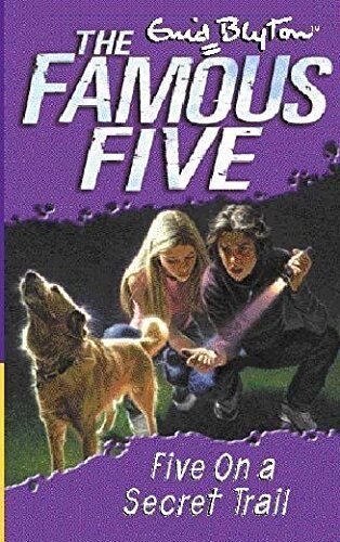 Five on a Secret Trail (Famous Five) by Enid Blyton