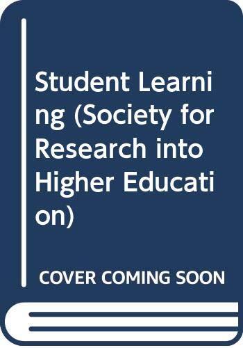 Student Learning: research in education and cognitive psychology