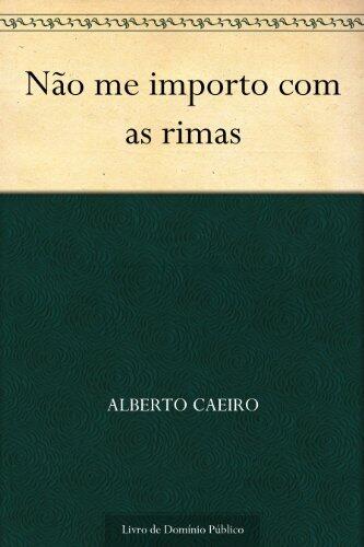 Não me importo com as rimas