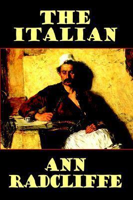 The Italian, or the Confessional of the Black Penitents