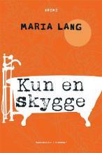 Kun en skygge