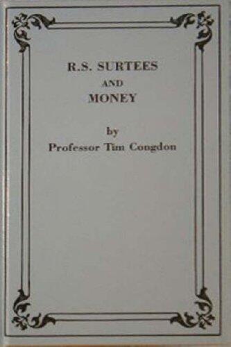 R.S. Surtees and Money