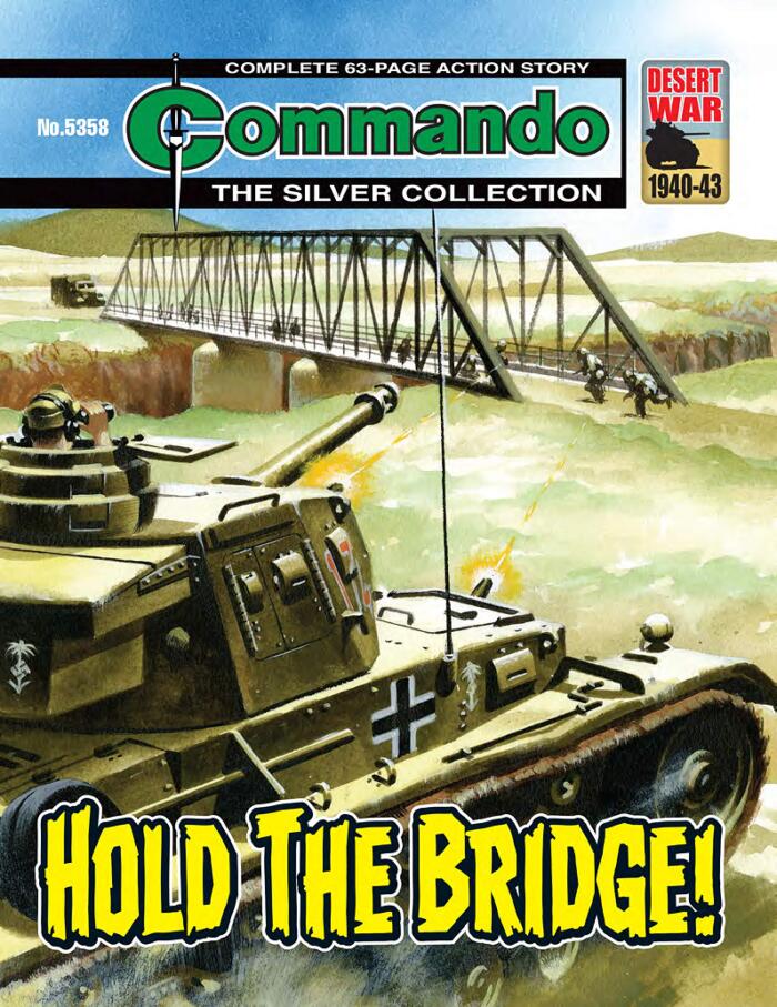 Commando (No. 5358): Hold the Bridge!