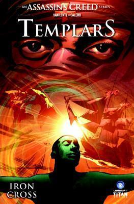 Assassin's Creed (Templars, Vol. 2: Iron Cross)